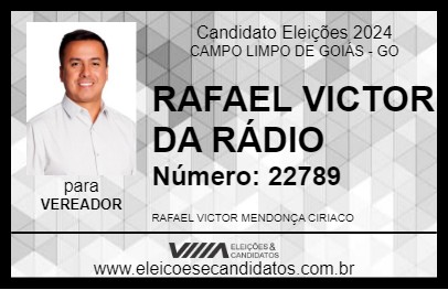 Candidato RAFAEL VICTOR DA RÁDIO 2024 - CAMPO LIMPO DE GOIÁS - Eleições