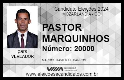 Candidato PASTOR MARQUINHOS 2024 - MOZARLÂNDIA - Eleições