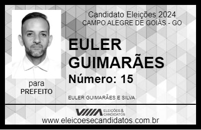 Candidato EULER GUIMARÃES 2024 - CAMPO ALEGRE DE GOIÁS - Eleições