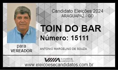 Candidato TOIN DO BAR 2024 - ARAGUAPAZ - Eleições