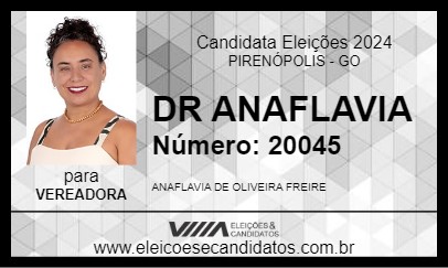 Candidato DRA. ANAFLÁVIA 2024 - PIRENÓPOLIS - Eleições