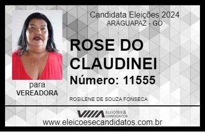 Candidato ROSE DO CLAUDINEI 2024 - ARAGUAPAZ - Eleições