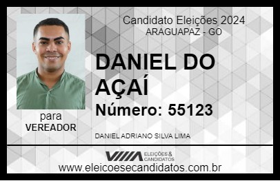 Candidato DANIEL DO AÇAÍ 2024 - ARAGUAPAZ - Eleições