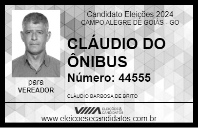 Candidato CLÁUDIO DO ÔNIBUS 2024 - CAMPO ALEGRE DE GOIÁS - Eleições