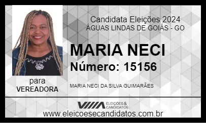 Candidato MARIA NECI 2024 - ÁGUAS LINDAS DE GOIÁS - Eleições