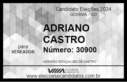 Candidato ADRIANO CASTRO 2024 - GOIÂNIA - Eleições