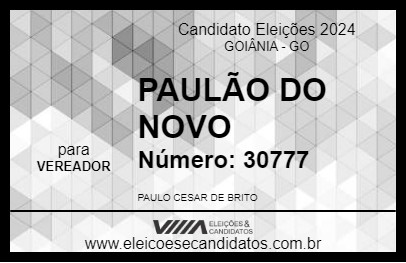 Candidato PAULÃO DO NOVO 2024 - GOIÂNIA - Eleições