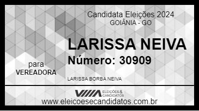 Candidato LARISSA NEIVA 2024 - GOIÂNIA - Eleições