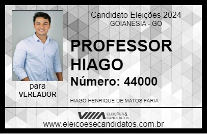 Candidato PROFESSOR HIAGO 2024 - GOIANÉSIA - Eleições