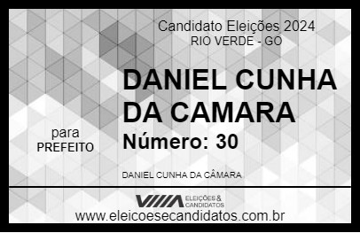 Candidato DANIEL CUNHA DA CAMARA 2024 - RIO VERDE - Eleições