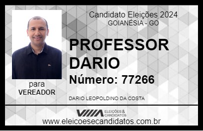 Candidato PROFESSOR DARIO 2024 - GOIANÉSIA - Eleições