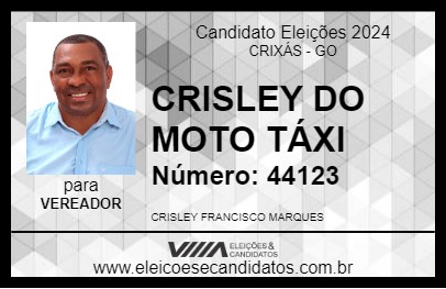 Candidato CRISLEY DO MOTO TÁXI 2024 - CRIXÁS - Eleições