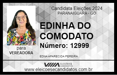 Candidato EDINHA  DO COMODATO 2024 - PARANAIGUARA - Eleições