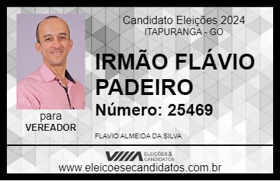 Candidato IRMÃO FLÁVIO PADEIRO 2024 - ITAPURANGA - Eleições