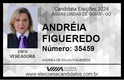 Candidato ANDRÉIA FIGUEREDO 2024 - ÁGUAS LINDAS DE GOIÁS - Eleições