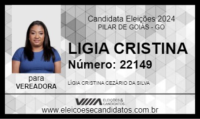 Candidato LIGIA CRISTINA 2024 - PILAR DE GOIÁS - Eleições