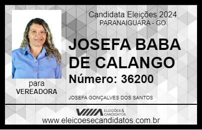 Candidato JOSEFA BABA DE CALANGO 2024 - PARANAIGUARA - Eleições