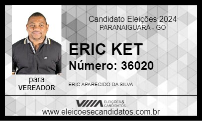 Candidato ERIC KET 2024 - PARANAIGUARA - Eleições