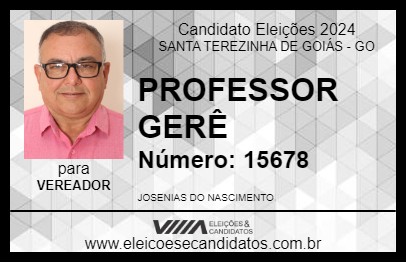 Candidato PROFESSOR GERÊ 2024 - SANTA TEREZINHA DE GOIÁS - Eleições