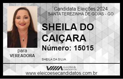 Candidato SHEILA DO CAIÇARA 2024 - SANTA TEREZINHA DE GOIÁS - Eleições