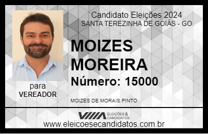 Candidato MOIZES MOREIRA 2024 - SANTA TEREZINHA DE GOIÁS - Eleições