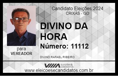 Candidato DIVINO DA HORA 2024 - CRIXÁS - Eleições