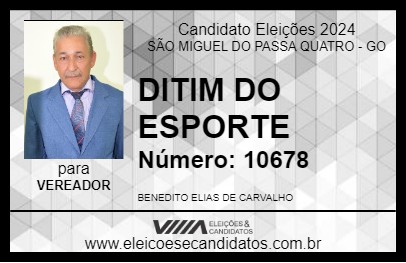 Candidato DITIM DO ESPORTE 2024 - SÃO MIGUEL DO PASSA QUATRO - Eleições