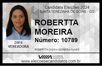 Candidato ROBERTTA MOREIRA 2024 - SANTA TEREZINHA DE GOIÁS - Eleições