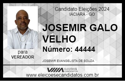 Candidato JOSEMIR GALO VELHO 2024 - IACIARA - Eleições