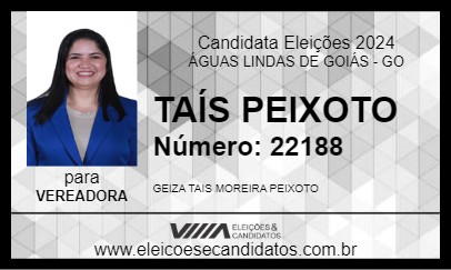 Candidato TAÍS PEIXOTO 2024 - ÁGUAS LINDAS DE GOIÁS - Eleições