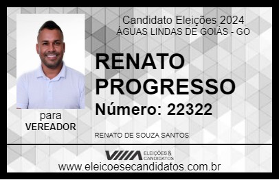 Candidato RENATO PROGRESSO 2024 - ÁGUAS LINDAS DE GOIÁS - Eleições