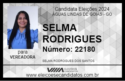 Candidato SELMA RODRIGUES 2024 - ÁGUAS LINDAS DE GOIÁS - Eleições