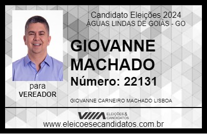 Candidato GIOVANNE MACHADO 2024 - ÁGUAS LINDAS DE GOIÁS - Eleições