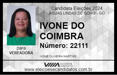 Candidato IVONE DO COIMBRA 2024 - ÁGUAS LINDAS DE GOIÁS - Eleições