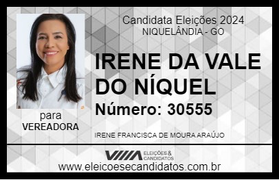 Candidato IRENE DA VALE DO NÍQUEL 2024 - NIQUELÂNDIA - Eleições