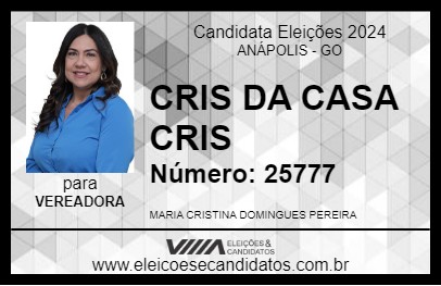 Candidato CRIS DA CASA CRIS 2024 - ANÁPOLIS - Eleições