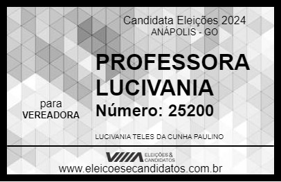 Candidato PROFESSORA LUCIVANIA 2024 - ANÁPOLIS - Eleições