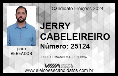 Candidato JERRY CABELEIREIRO 2024 - ANÁPOLIS - Eleições