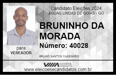 Candidato BRUNINHO DA MORADA 2024 - ÁGUAS LINDAS DE GOIÁS - Eleições