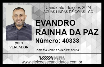 Candidato EVANDRO RAINHA DA PAZ 2024 - ÁGUAS LINDAS DE GOIÁS - Eleições