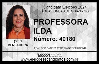 Candidato PROFESSORA ILDA 2024 - ÁGUAS LINDAS DE GOIÁS - Eleições