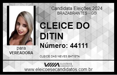 Candidato CLEICE DO DITIN 2024 - BRAZABRANTES - Eleições