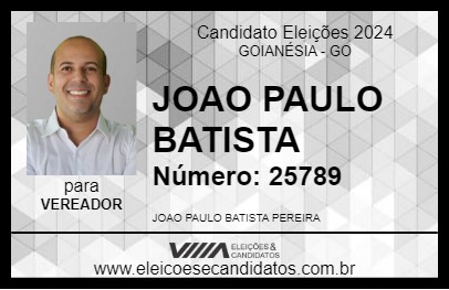 Candidato JOAO PAULO BATISTA 2024 - GOIANÉSIA - Eleições