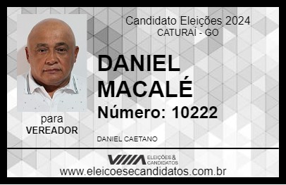 Candidato DANIEL MACALÉ 2024 - CATURAÍ - Eleições