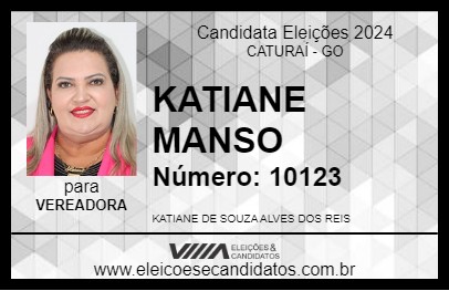 Candidato KATIANE MANSO 2024 - CATURAÍ - Eleições