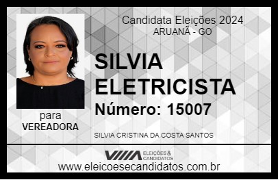 Candidato SILVIA ELETRICISTA 2024 - ARUANÃ - Eleições