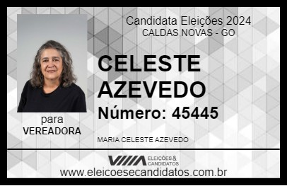 Candidato CELESTE AZEVEDO 2024 - CALDAS NOVAS - Eleições