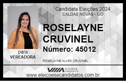 Candidato ROSELAYNE CRUVINEL 2024 - CALDAS NOVAS - Eleições