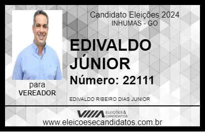 Candidato EDIVALDO JÚNIOR 2024 - INHUMAS - Eleições