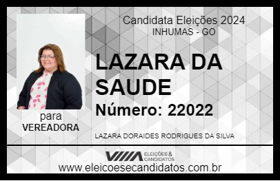 Candidato LAZARA DA SAUDE 2024 - INHUMAS - Eleições